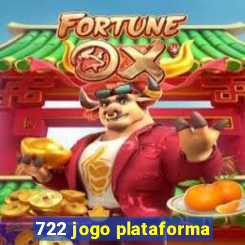 722 jogo plataforma